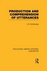 Abbildung von: Production and Comprehension of Utterances (RLE Linguistics B: Grammar) - Routledge