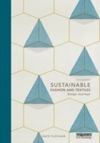 Abbildung von: Sustainable Fashion and Textiles - Routledge