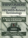 Cover: HIV/AIDS and HIV/AIDS-Related Terminology - Routledge