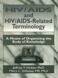 Abbildung von: HIV/AIDS and HIV/AIDS-Related Terminology - Routledge