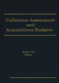 Abbildung von: Collection Assessment and Acquisitions Budgets - Routledge