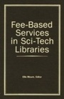 Bild: Fee-Based Services in Sci-Tech Libraries - Routledge