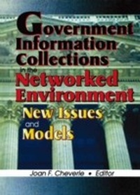 Abbildung von: Government Information Collections in the Networked Environment - Routledge