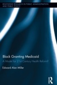 Abbildung von: Block Granting Medicaid - Routledge