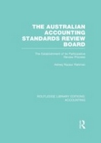 Abbildung von: The Australian Accounting Standards Review Board (RLE Accounting) - Routledge