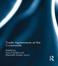 Cover: Trade Agreements at the Crossroads - Routledge