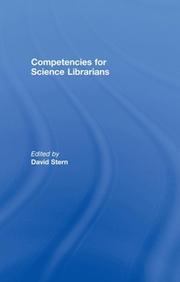 Enlarge image Cover: Competencies for Science Librarians - Routledge