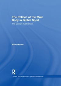 Abbildung von: The Politics of the Male Body in Global Sport - Routledge