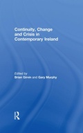 Cover: Continuity, Change and Crisis in Contemporary Ireland - Routledge