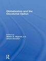 Cover: Globalization and the Decolonial Option - Routledge