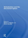 Cover: Globalization and the Decolonial Option - Routledge