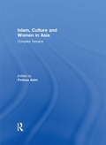 Cover: Islam, Culture and Women in Asia - Routledge