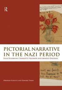 Enlarge image Cover: Pictorial Narrative in the Nazi Period - Routledge
