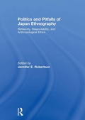 Cover: Politics and Pitfalls of Japan Ethnography - Routledge