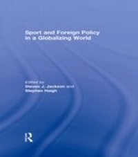 Abbildung von: Sport and Foreign Policy in a Globalizing World - Routledge