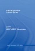 Cover: Clerical Fascism in Interwar Europe - Routledge
