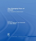Cover: The Changing Face of Cricket - Routledge