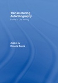 Abbildung von: Transculturing Auto/Biography - Routledge