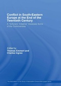 Cover: Conflict in Southeastern Europe at the End of the Twentieth Century - Routledge
