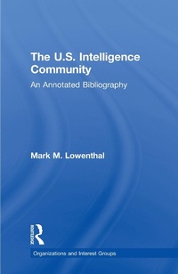 Enlarge image Cover: The U.S. Intelligence Community - Routledge