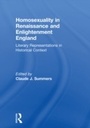 Cover: Homosexuality in Renaissance and Enlightenment England - Routledge