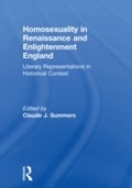 Cover: Homosexuality in Renaissance and Enlightenment England - Routledge