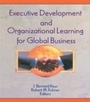 Cover: Executive Development and Organizational Learning for Global Business - Routledge