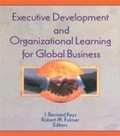 Cover: Executive Development and Organizational Learning for Global Business - Routledge