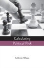 Cover: Calculating Political Risk - Routledge