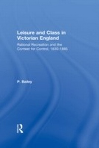 Enlarge image Cover: Leisure and Class in Victorian England - Routledge