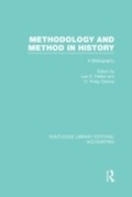 Cover: Methodology and Method in History (RLE Accounting) - Routledge