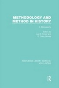 Abbildung von: Methodology and Method in History (RLE Accounting) - Routledge