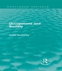 Enlarge image Cover: Occupations and Society (Routledge Revivals) - Routledge