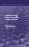 Abbildung von: The Psychology and Education of Gifted Children (Psychology Revivals) - Routledge