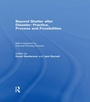 Cover: Beyond Shelter after Disaster: Practice, Process and Possibilities - Routledge