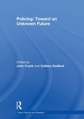 Cover: Policing: Toward an Unknown Future - Routledge