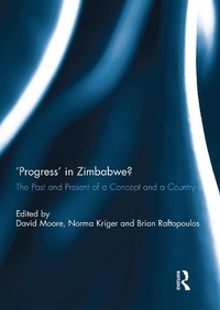 Abbildung von: 'Progress' in Zimbabwe? - Routledge