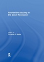 Cover: Retirement Security in the Great Recession - Routledge