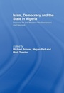 Cover: Islam, Democracy and the State in Algeria - Routledge