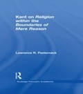 Cover: Routledge Philosophy Guidebook to Kant on Religion within the Boundaries of Mere Reason - Routledge