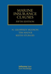 Abbildung von: Marine Insurance Clauses - Informa Law