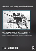 Cover: 'Manufactured' Masculinity - Routledge