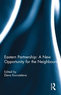 Cover: Eastern Partnership: A New Opportunity for the Neighbours? - Routledge
