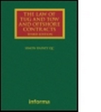 Abbildung von: The Law of Tug and Tow and Offshore Contracts - Informa Law