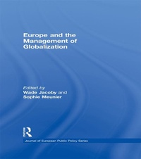 Enlarge image Cover: Europe and the Management of Globalization - Routledge