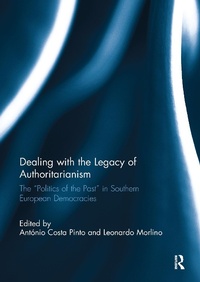 Abbildung von: Dealing with the Legacy of Authoritarianism - Routledge