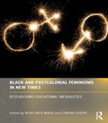 Cover: Black and Postcolonial Feminisms in New Times - Routledge