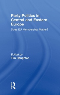 Abbildung von: Party Politics in Central and Eastern Europe - Routledge