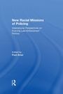 Cover: New Racial Missions of Policing - Routledge