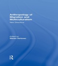 Cover: Anthropology of Migration and Multiculturalism - Routledge